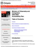 Accessibility plan ... Ministry of Citizenship and Immigration. 2003 - 04