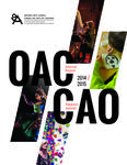 Annual report  / Ontario Arts Council = Rapport annuel / Conseil des arts de l'Ontario. 2014 - 2015