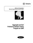 Aggregate and soil proficiency sample testing program for ... / Mark Vasavithasan and Stephen Senior. 2004