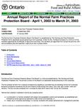 Annual report  / Normal Farm Practices Protection Board. 2002 - 2003