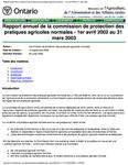 Rapport annuel / Commission de protection des pratiques agricoles normales. 2002 - 2003
