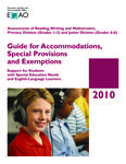 Guide for accommodations, special provisions and exemptions for English language learners and students with special education needs 2010