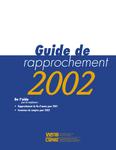Guide de rapprochement ... de la CSPAAT Commission de la sécurité professionnelle et de l'assurance contre les accidents du travail. 2002