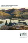 Rapport annuel / Collection McMichael d'art canadien. 2008 - 2009