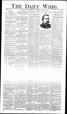 Daily British Whig (1850), 25 Apr 1889