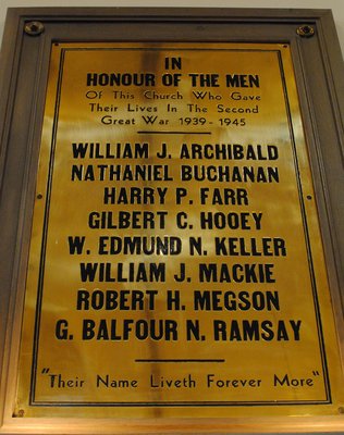 &quot;In honour of the men of this church who gave their lives in the second Great War, 1939-1945&quot;: plaque in Knox Presbyterian Church, Oakville.