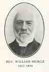 Reverend William Meikle:  Minister of Knox Presbyterian Church, Oakville, 1867-1890.