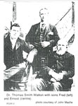 Walton, Dr. Thomas Smith with sons Fred and Ernest - RP0298