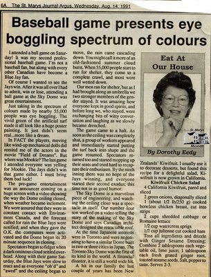 &quot;Baseball game presents eye boggling spectrum of colours&quot;, Eat at Our House, 14 August 1991