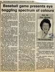 "Baseball game presents eye boggling spectrum of colours", Eat at Our House, 14 August 1991