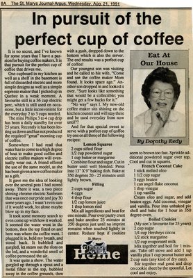 &quot;In pursuit of the perfect cup of coffee&quot;, Eat at Our House, 21 August 1991