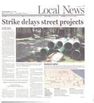 Strike delays street projects