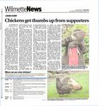 Chickens get thumbs up from supporters