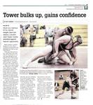 Tower bulks up, gains confidence