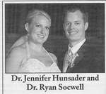 Wedding: Dr. Jennifer Hunsader and Dr. Ryan Socwell