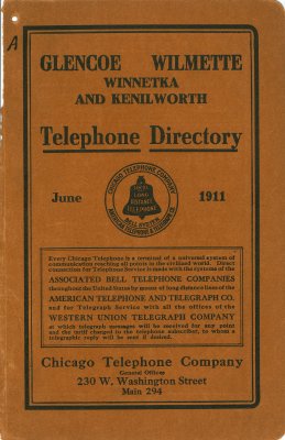 Telephone Directory [for] Glencoe, Wilmette, Winnetka and Kenilworth, June 1911