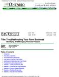 Troubleshooting your farm business : identifying and managing financial pressure /R. W. Gamble [2000]