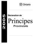 Déclaration de principes provinciale, 2005