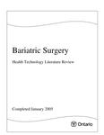 Bariatric surgery : health technology literature review [2005]
