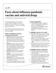 Facts about influenza pandemic vaccine and antiviral drugs [2005]