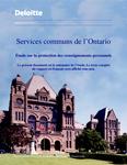 Services communs de l'Ontario : étude sur la protection des renseignements personnels /Deloitte [2005]