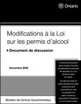 Modifications à la Loi sur les permis d'alcool[ressource électronique] : document de discussion [2005]