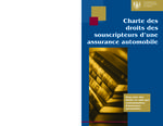 Charte des droits des souscripteurs d'une assurance automobile [2006]