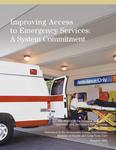 Improving access to emergency services : a system commitment : the report of the Hospital Emergency Department and Ambulance Effectiveness Working Group submitted to the Honourable George Smitherman, Minister of Health and Long-Term Care [2005]