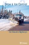 Snow &amp; ice control on Ontario's highways [2005]