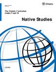 The Ontario curriculum, grades 9 and 10 : Native studies, 1999