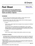 Information for farming operations : role of the Ontario Ministry of Labour Health and Safety Inspector [2006]
