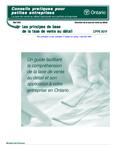 Les principes de base de la taxe de vente au détail[ressource électronique] : un guide facilitant la compréhension de la taxe de vente au détail et son application à votre entreprise en Ontario [2001]