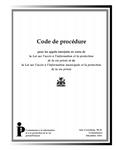 Code de procédure pour les appels interjetés en vertu de la Loi sur l'accès à l'information et la protection de la vie privée et de la Loi sur l'accès à l'information municipale et la protection de la vie privée /Ann Cavoukian [2001]