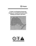 A guide to the regulation respecting asbestos on construction projects and in buildings and repair operations [2007]