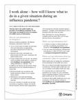 I work alone--how will I know what to do in a given situation during an influenza pandemic? : fact sheet for health care providers [2007]