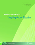 Reach every student : energizing Ontario education [2008]