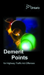 Demerit Points for Highway Traffic Act Offences [2019]