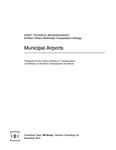 Municipal Airports /Prepared for the Ontario Ministry of Transportation and Ministry of Northern Development and Mines [2016]