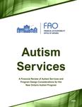 Autism Services : A Financial Review of Autism Services and Program Design Considerations for the New Ontario Autism Program [2020]