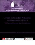 Artists in Canada's Provinces and Territories in 2016 : With Summary Information about Cultural Workers /Author and lead analyst: Kelly Hill; Report funded by Canadian Heritage, Canada Council for the Arts and Ontario Arts Council [2019]