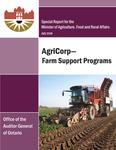 Special report for the Minister of Agriculture, Food and Rural Affairs : AgriCorp - farm support programs [2008]