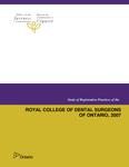 Study of registration practices of the Royal College of Dental Surgeons of Ontario, 2007 [2008]