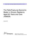 The falls/fractures economic model in Ontario residents aged 65 years and over (FEMOR) [2008]