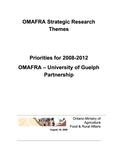 OMAFRA strategic research themes : priorities for 2008-2012 : OMAFRA - University of Guelph partnership