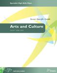 Specialist High Skills Major : sector-specific guide : arts and culture : draft, 2008-2009