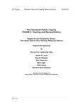 The Cornwall Public Inquiry, phase 2 : healing and reconciliation : research and feasibility study : the Adult Community Healing Resource Centre /respectfully submitted by the Survivor Leadership Team, Adrien St. Louis [et al. ] ; written with the support of Janet Handy [2009]