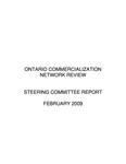 Ontario Commercialization Network Review : Steering Committee report [2009]