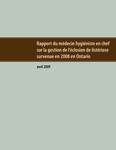 Rapport du médecin hygiéniste en chef sur la gestion de l'éclosion de listériose survenue en 2008 en Ontario [2009]