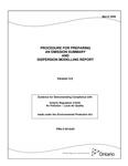 Procedure for preparing an emission summary and dispersion modelling report : guidance for demonstrating compliance with Ontario Regulation 419/05, Air Pollution - Local Air Quality made under the Environmental Protection Act [2009]