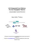 ALS integrated care pathway for the Champlain District (Amyotrophic lateral sclerosis [2008]